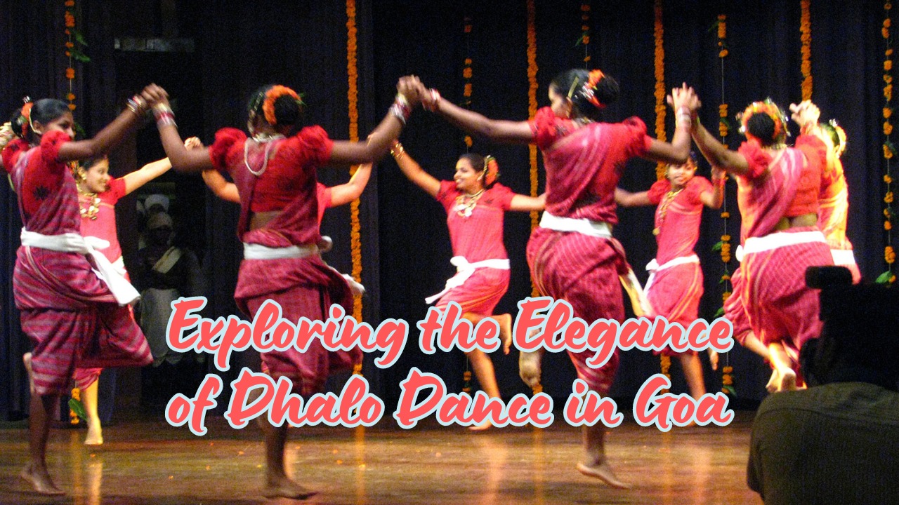 Exploring the Elegance of Dhalo Dance in Goa